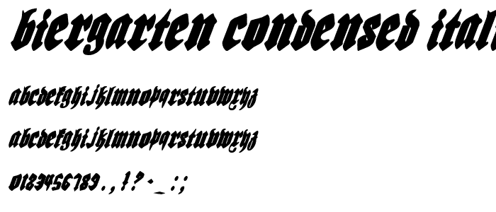 Biergarten Condensed Italic font